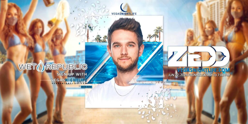 Zedd | Wet Republic | Saturday Pool Party Las Vegas