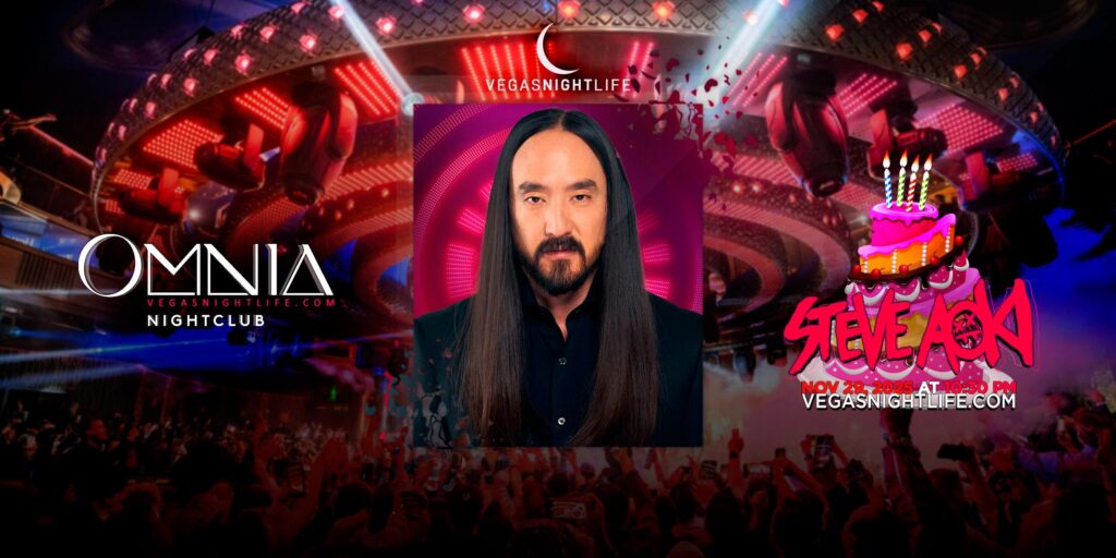 Steve Aoki Birthday | Thanksgiving Weekend Party | OMNIA Las Vegas