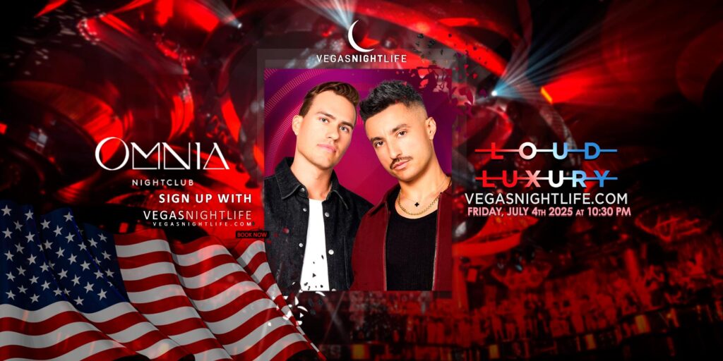 Loud Luxury | Vegas July Fourth Party | Omnia Nightclub