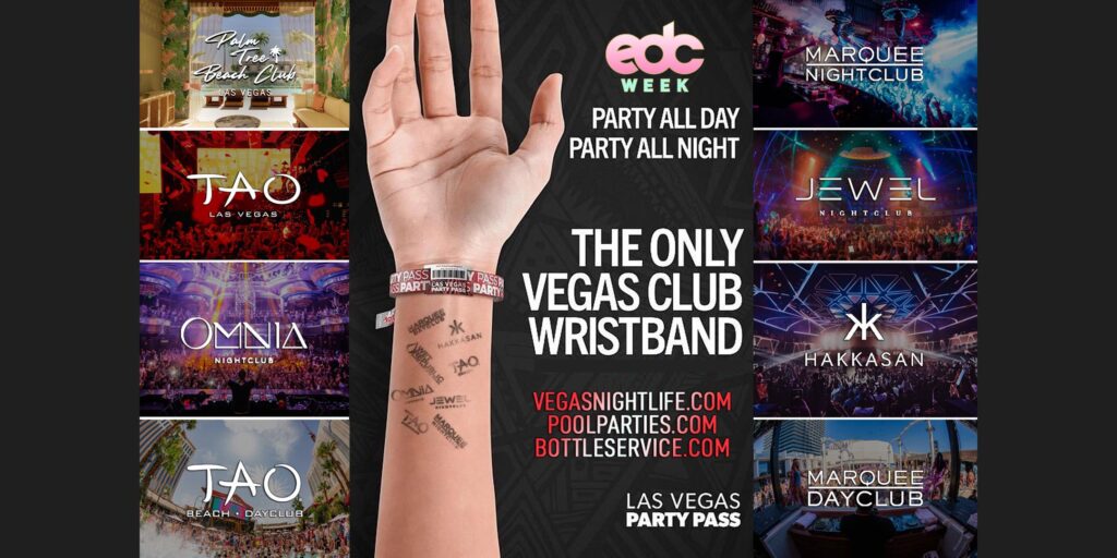 Las Vegas Party Pass | EDC Week | 8 Clubs x 18 Parties