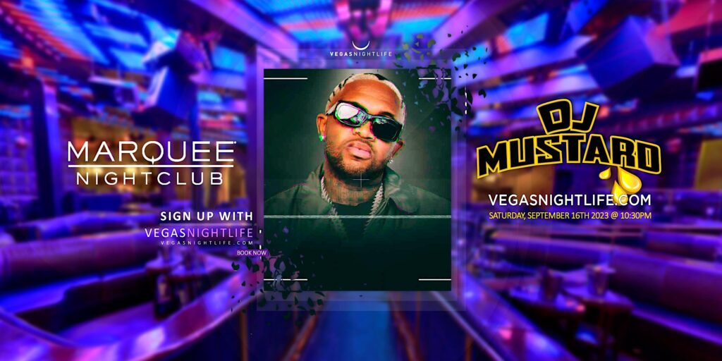 DJ Mustard | Saturday | Marquee Nightclub Las Vegas