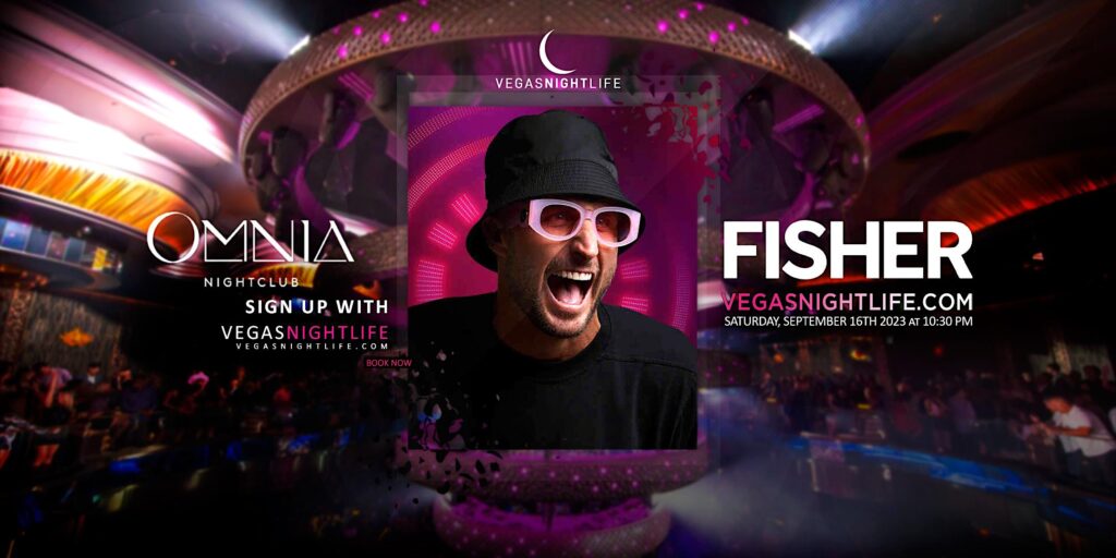 Fisher | Saturday | Omnia Nightclub Vegas