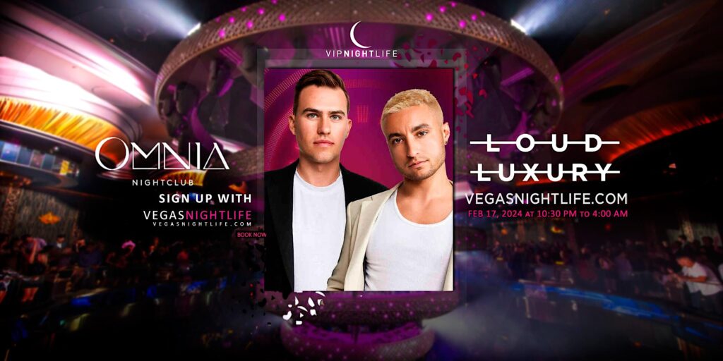 Loud Luxury | Presidents Day Saturday Party | Omnia Nightclub