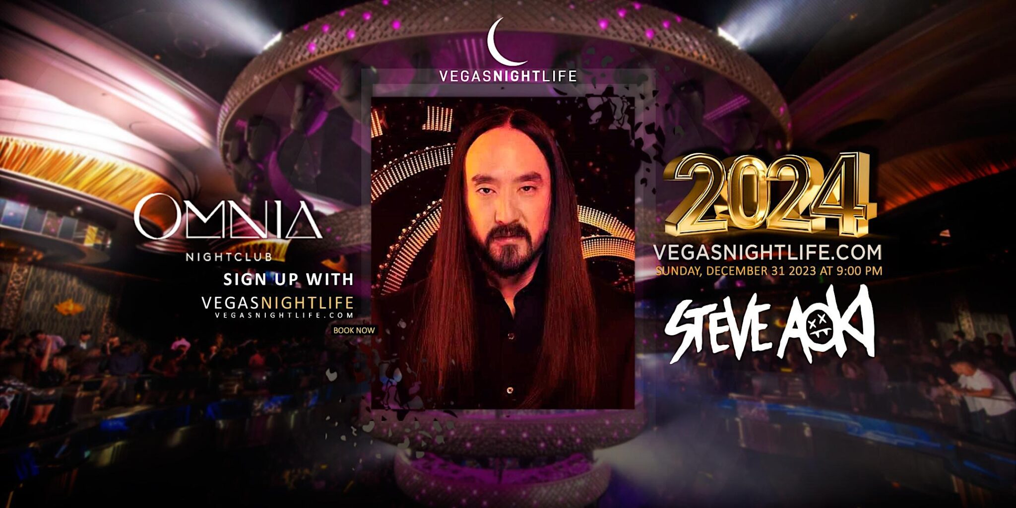 Omnia Las Vegas New Year’s Eve Party 2024 w/ Steve Aoki Las Vegas