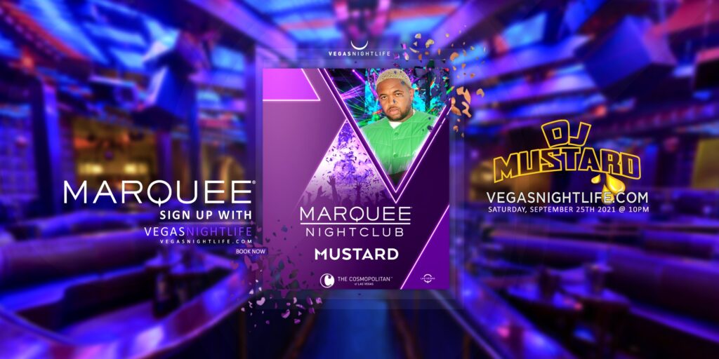 Marquee Nightclub | DJ Mustard