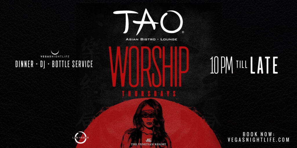 TAO Worship Thursday Las Vegas